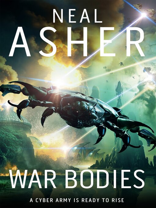 Title details for War Bodies by Neal Asher - Wait list